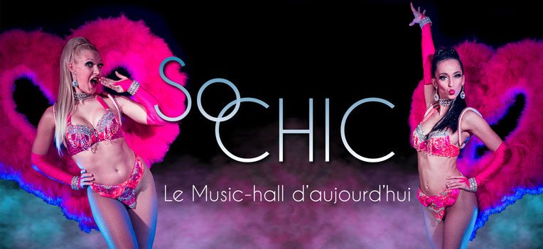 © So chic - Cabaret - Agapes et Spectacles