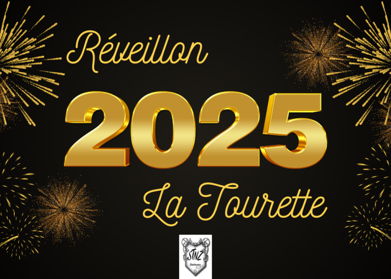 © Réveillon 2024-2025 à la Tourette! - Saintourniz