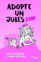 Adopte un Jules.com - comédie